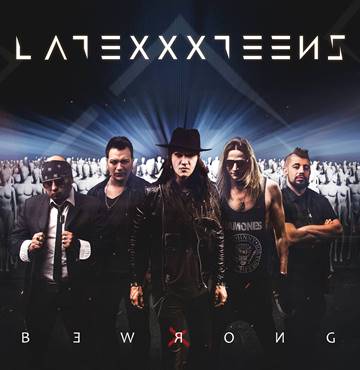 LATEXXX Teens präsentieren neues Album "Be Wrong"