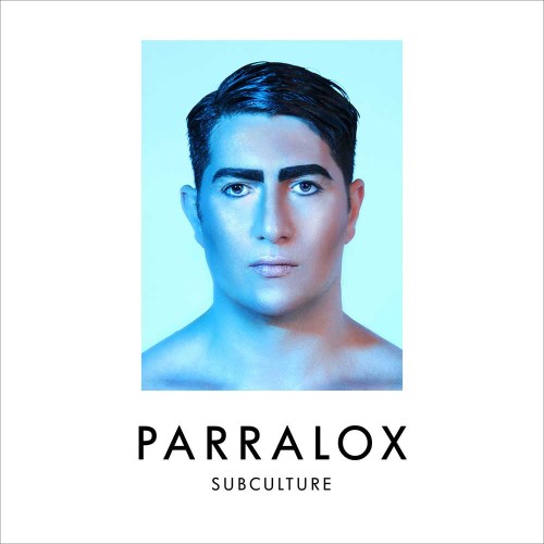 PARRALOX – Subculture