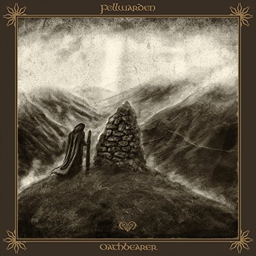 FELLWARDEN – Oathbearer FELLWARDEN – Oathbearer