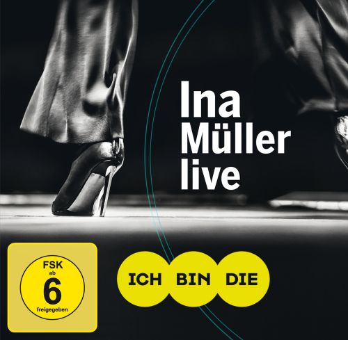 INA MÜLLER - Ich bin die live INA MÜLLER - Ich bin die live