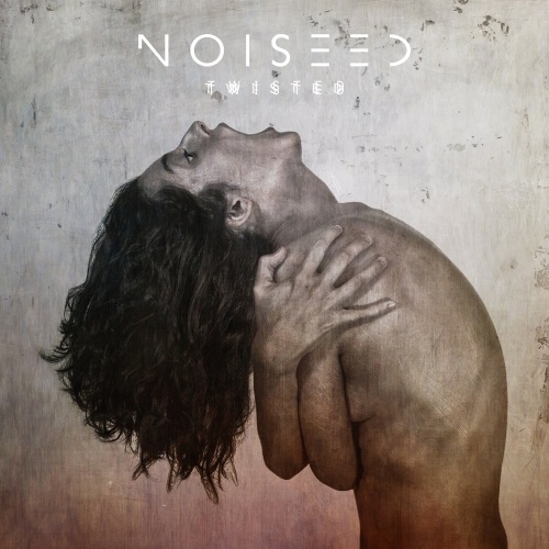 NOISEED - Twisted NOISEED - Twisted