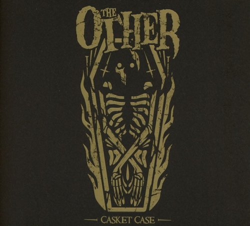 THE OTHER - Casket Case
