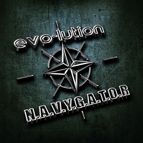 EVO-LUTION - N.A.V.Y.G.A.T.O.R EVO-LUTION - N.A.V.Y.G.A.T.O.R