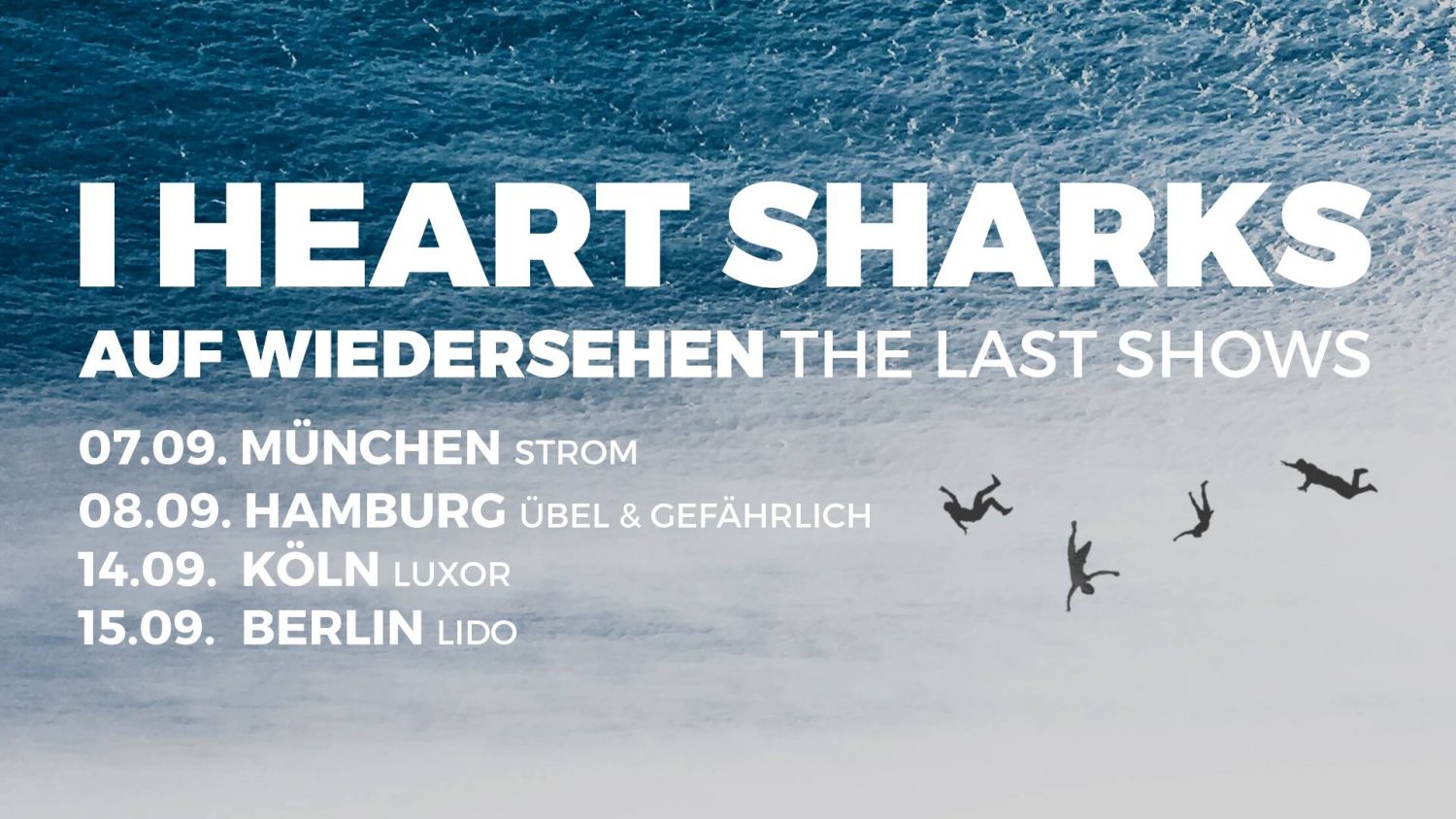 I HEART SHARKS gehen auf Abschiedstournee