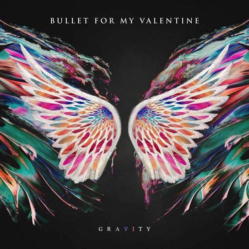 BULLET FOR MY VALENTINE - Gravity BULLET FOR MY VALENTINE - Gravity