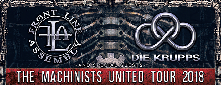 The Machinists United! DIE KRUPPS und FRONTLINE ASSEMBLY gemeinsam auf Tour The Machinists United! DIE KRUPPS und FRONTLINE ASSEMBLY gemeinsam auf Tour
