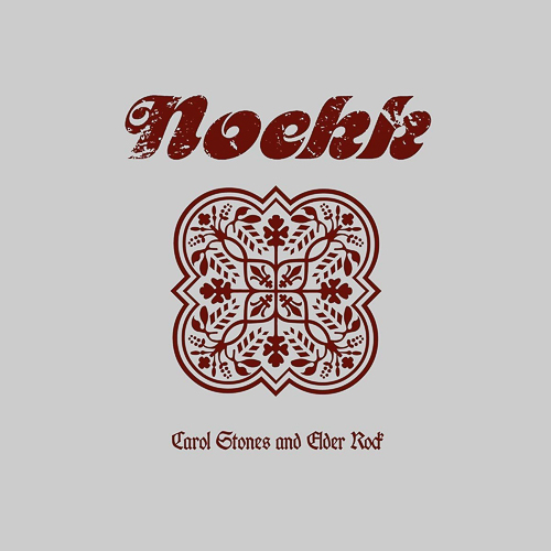 NOEKK – Carol Stones And Elder Rock (EP)