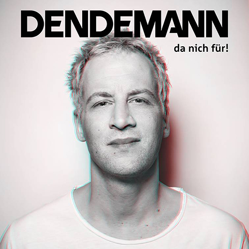 DENDEMANN auf Da Nich Für-Tour im Februar 2019