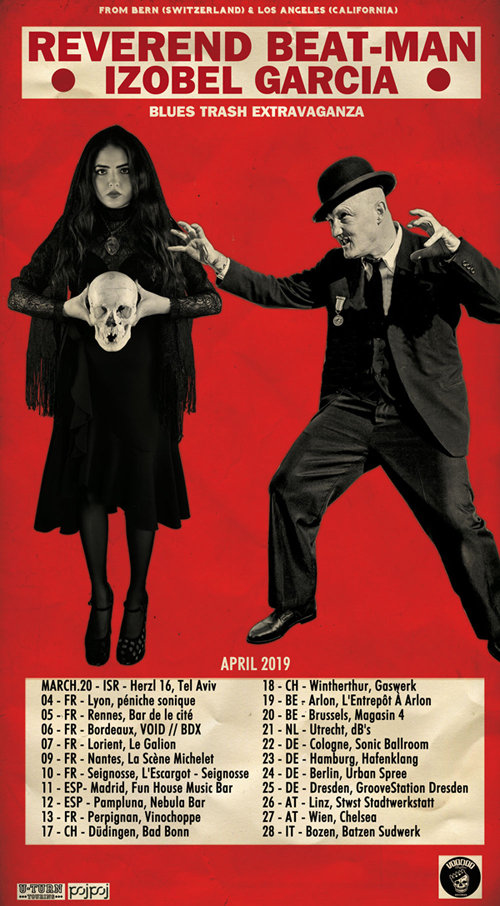 Baile, bruja, muerto - REVEREND BEAT-MAN & IZOBEL GARCIA on Tour Baile, bruja, muerto - REVEREND BEAT-MAN & IZOBEL GARCIA on Tour