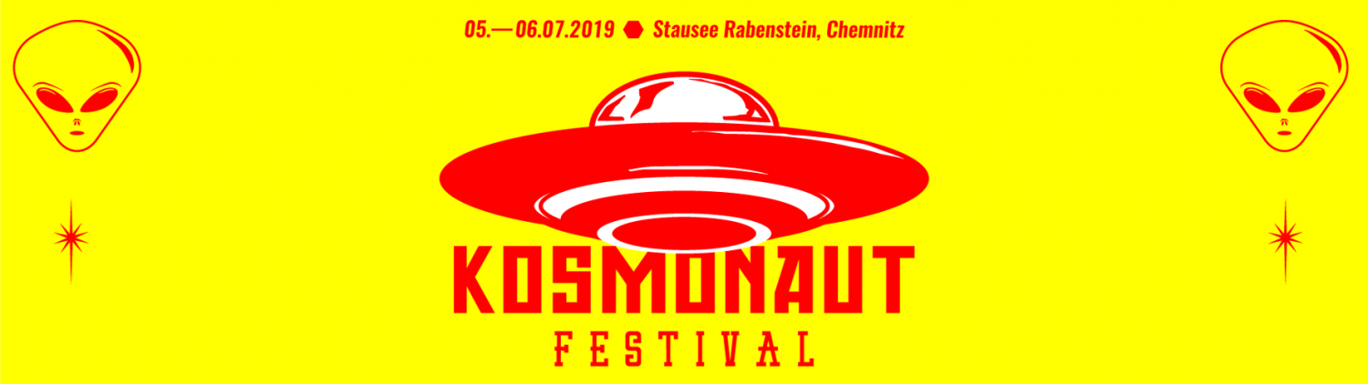 Krasser Stoff, krasses Line-up: Die Infos zum KOSMONAUT FESTIVAL