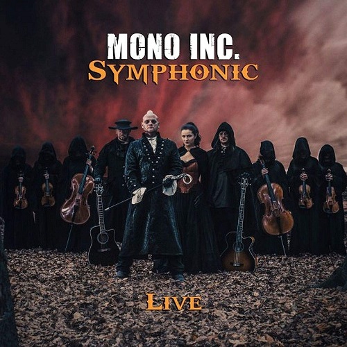 MONO INC. - Symphonic Live