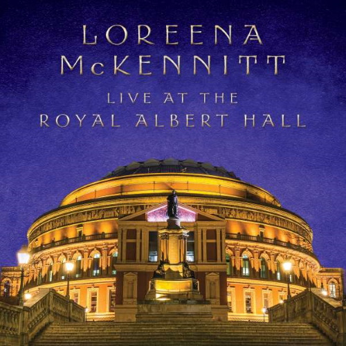 LOREENA MCKENNITT - Live At The Royal Albert Hall