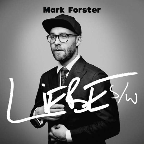 MARK FORSTER - Liebe s/w