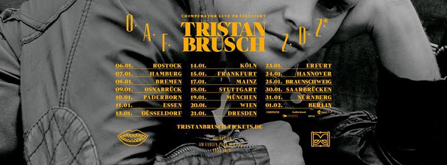 Operationen am faulen Zahn der Zeit – Tristan Brusch on Tour