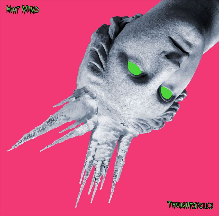 MINT MIND - Thoughtsicles MINT MIND - Thoughtsicles