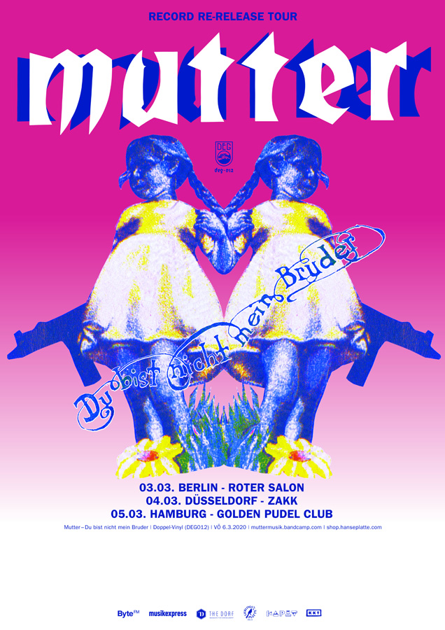 Kommt vorbei, MUTTER sind auf Tour