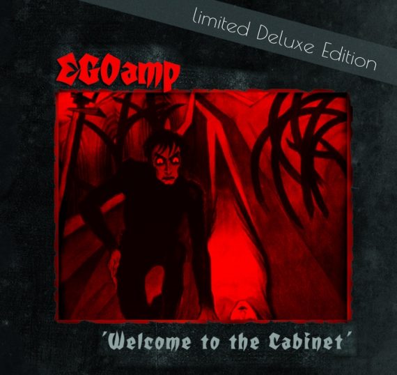 EGOamp verlosen "Welcome to the Cabinet" (limited Deluxe Edition plus Bonustracks)