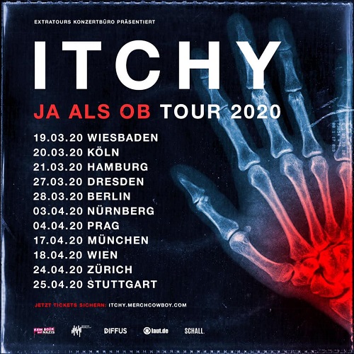 ITCHY auf "Ja Als Ob" – Tour 2020 ITCHY auf "Ja Als Ob" – Tour 2020