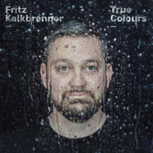 FRITZ KALKBRENNER - True Colours FRITZ KALKBRENNER - True Colours