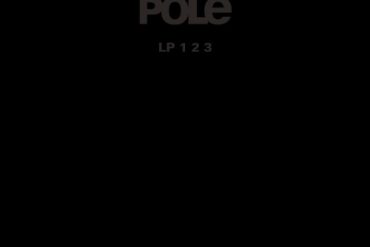 POLE - 1 2 3 (Box-Set)