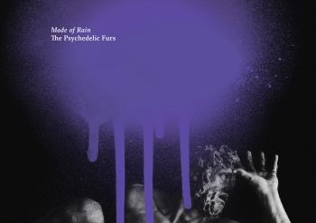 THE PSYCHEDELIC FURS - Made Of Rain
