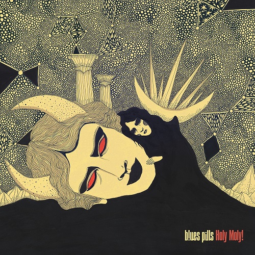 BLUES PILLS - Holy Moly! BLUES PILLS - Holy Moly!