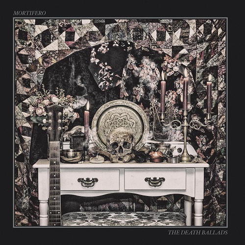 MORTIFERO - The Death Ballads MORTIFERO - The Death Ballads