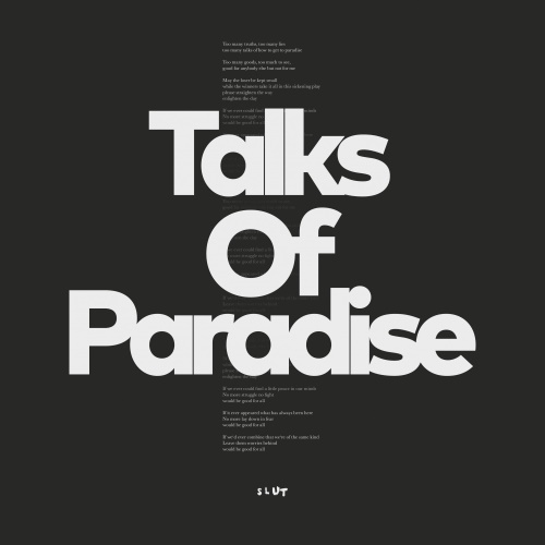 SLUT - Talks Of Paradise