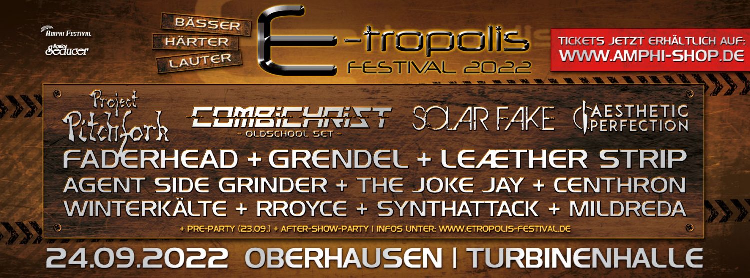 E-TROPOLIS 2022 in Oberhausen mit Project Pitchfork und Solar Fake