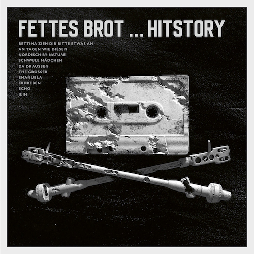 FETTES BROT - Hitstory