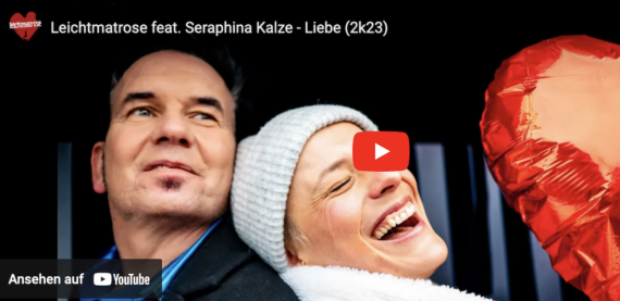 Neues Video: LEICHTMATROSE veröffentlichen Liebe 2k23 feat. Seraphina Kalze