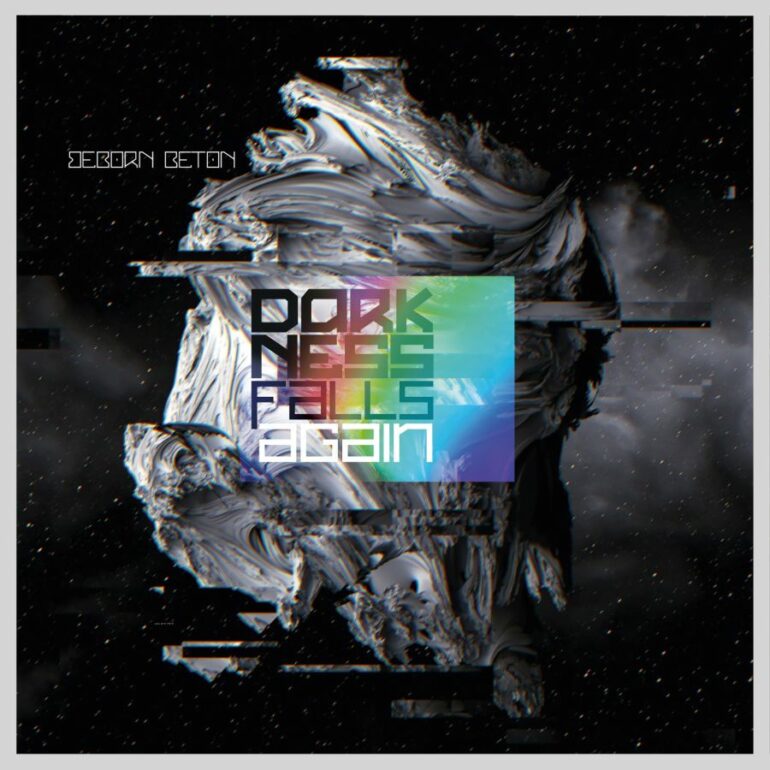 BEBORN BETON – Darkness Falls Again
