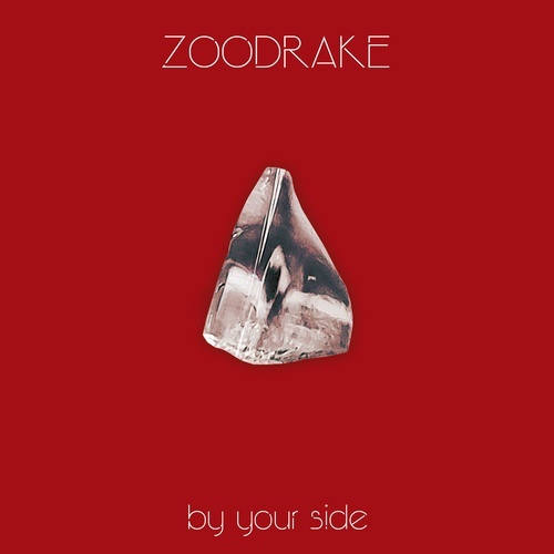 By Your Side - ZOODRAKE berühren mit ihrer neuen Single