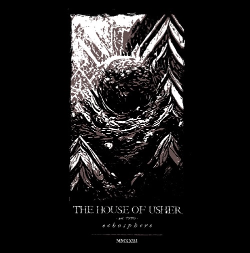 THE HOUSE OF USHER - Echosphere THE HOUSE OF USHER - Echosphere