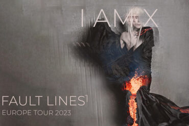 IAMX - Fault Lines-Tour & Gewinnspiel