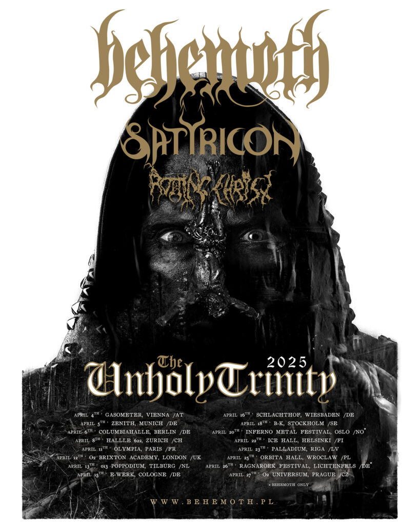 BEHEMOTH vereinen sich mit SATYRICON und ROTTING CHRIST für ihre "The Unholy Trinity" Europatour 2025