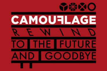 CAMOUFLAGE – Rewind To The Future And Goodbye Tour 2024