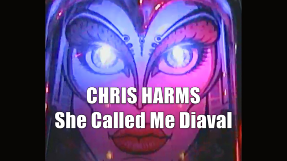 CHRIS HARMS veröffentlicht neue Single She Called Me Diaval