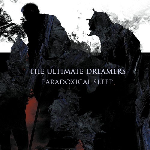 THE ULTIMATE DREAMERS sind zurück: "Paradoxical Sleep" und das neue Video zu "Digging"