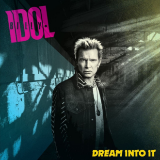 BILLY IDOL ist zurück: Neues Album Dream "Into It, Single Still Dancing" & große Tour!