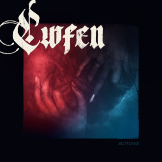 CWFEN veröffentlichen Debütalbum "Sorrows“ – Doom, Wut und Erhabenheit in Perfektion