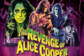 Zurück aus der Gruft – mit einem Riff, das tötet: Die Original ALICE COOPER kündigt "The Revenge Of Alice Cooper" an!