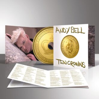 Andy Bell veröffentlicht neues Soloalbum „Ten Crowns“ und kündigt Deutschlandtour im Juni 2025 an