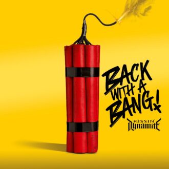 KISSIN’ DYNAMITE zünden mit neuem Album „Back With A Bang“ und spektakulärem Musikvideo die nächste Rock-Rakete