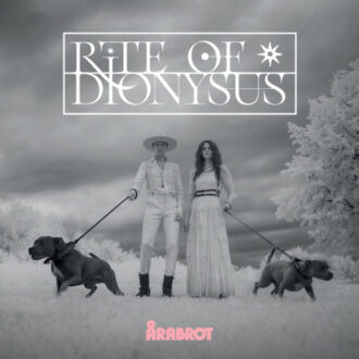 „Pedestal“ erhebt sich – ÅRABROT zelebrieren düstere Schönheit auf ihrem neuen Album Rite of Dionysus das im August erscheint