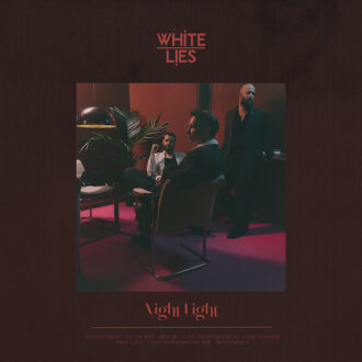 WHITE LIES veröffentlichen hypnotische neue Single „In The Middle“ – ein Vorgeschmack auf ihr kommendes Album Night Light