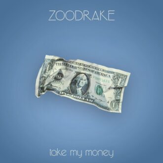 "Take My Money" - ZOODRAKE zünden Chartstürmer mit Biss, Bass und brennender Botschaft