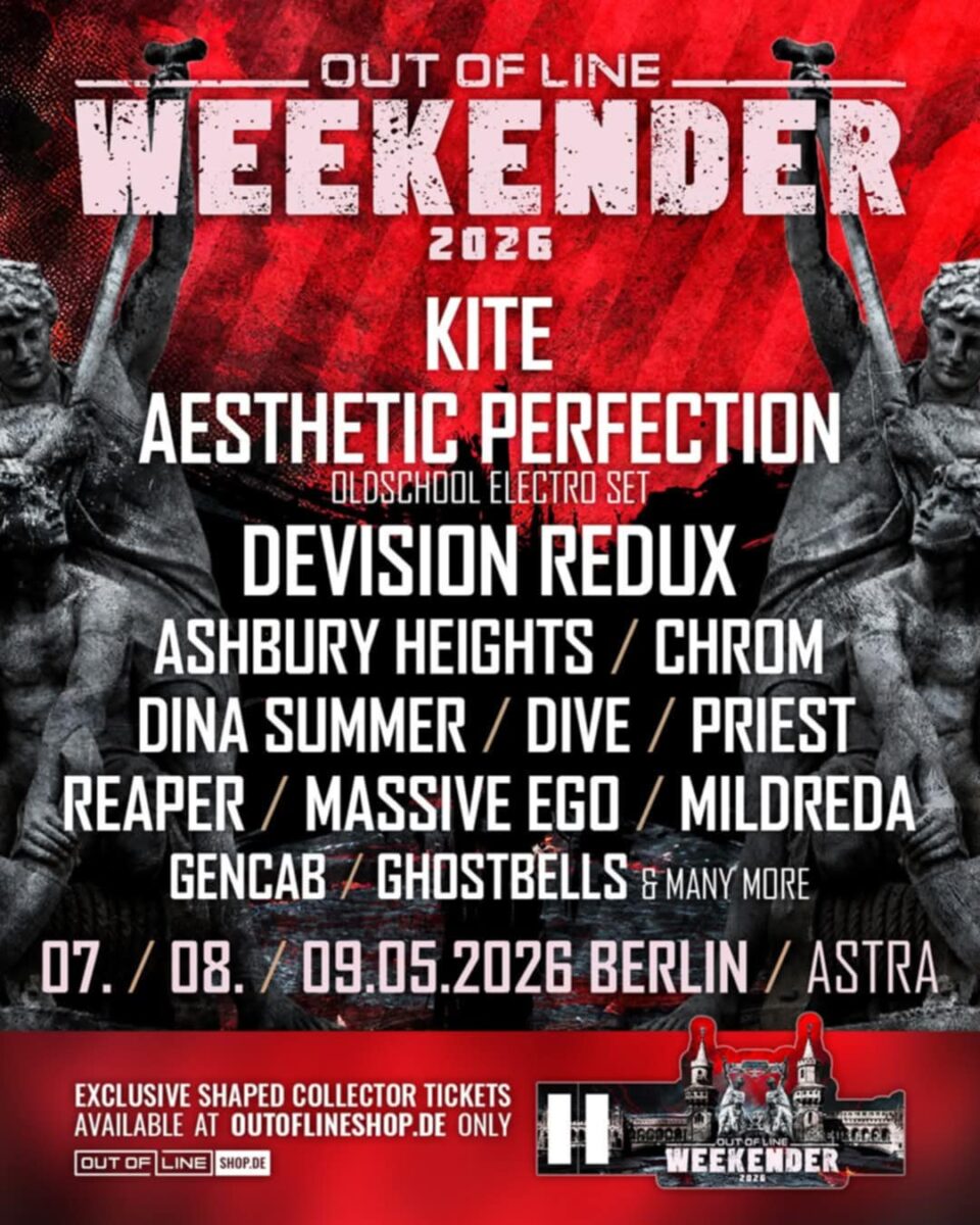 OUT OF LINE WEEKENDER 2026: Das dunkle Herz der Szene schlägt in Berlin