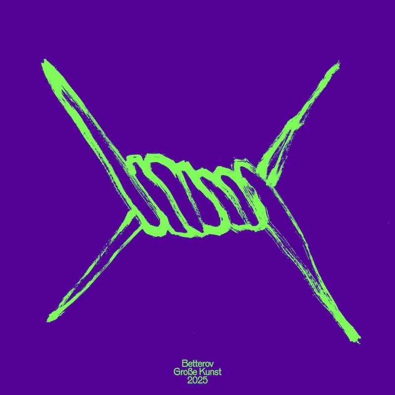 BETTEROV - Große Kunst